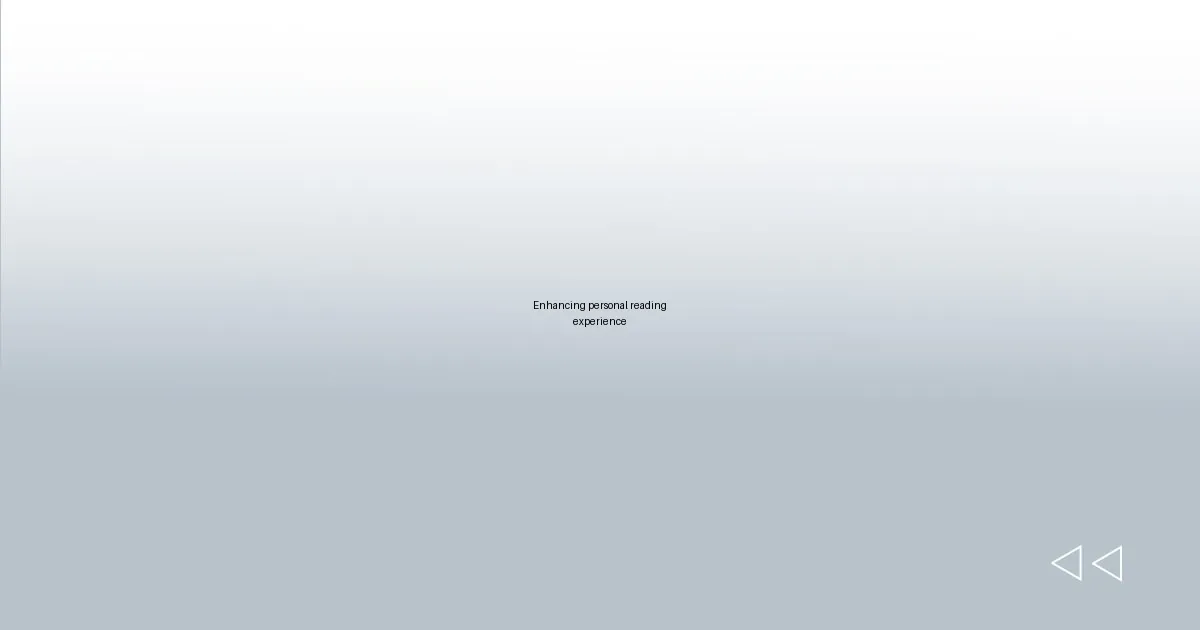 Enhancing personal reading experience